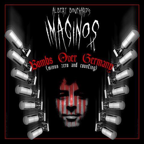 Albert Bouchard - Imaginos 2 - Bombs Over Germany (Minus Zero & Coun [LP]