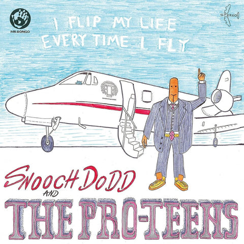 Pro-Teens - I Flip My Life Every Time I Fly [Colored Vinyl] (Org) (Can)