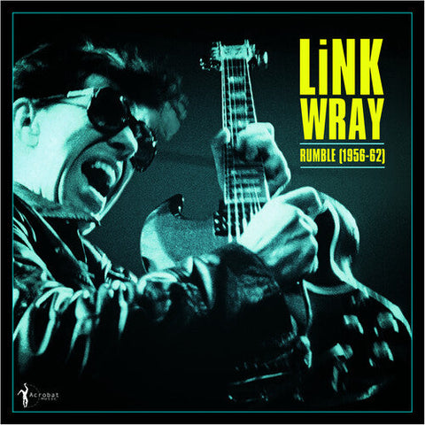 Link Wray - Rumble: Link Wray 1956-62 (Vinyl LP)