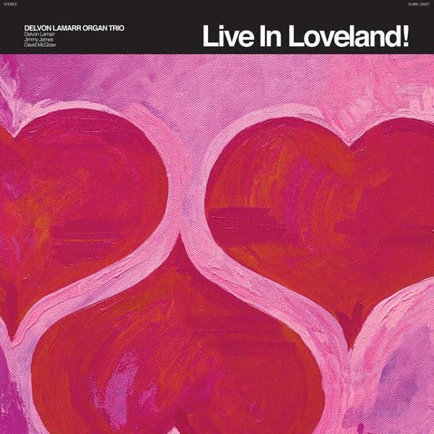 Delvon Lamarr Organ Trio - Live In Loveland! [RSD]