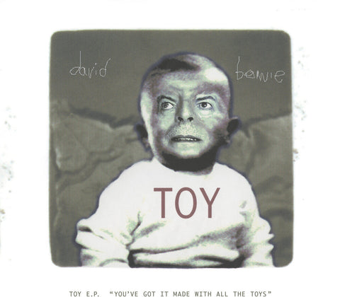 David Bowie - Toy EP (‘You’ve got it made with all the toys’) [RSD]