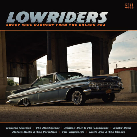 Lowriders: Sweet Soul Harmony From The Golden Era - Lowriders: Sweet Soul Harmony From The Golden Era [LP]