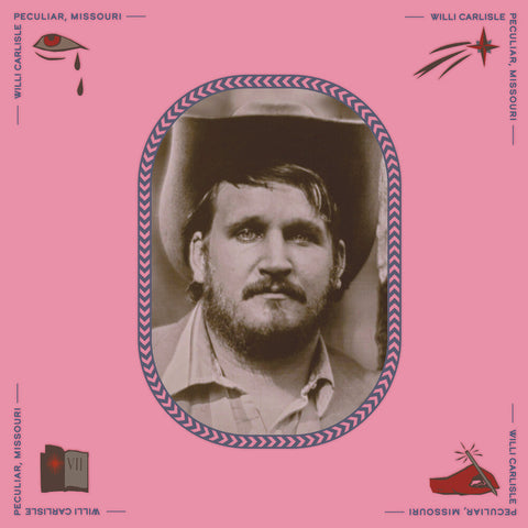 Willi Carlisle - Peculiar, Missouri [LP]
