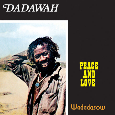 Dadawah - Peace & Love / Wadadasow [LP]