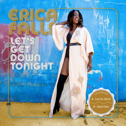 Erica Falls - Let's Get Down Tonight [7" Vinyl]