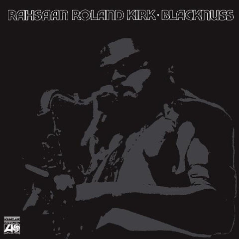 Rahsaan Kirk  Roland - Blacknuss [LP]