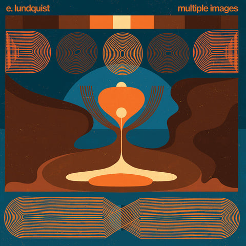 E Lundquist . - Multiple Images [LP]