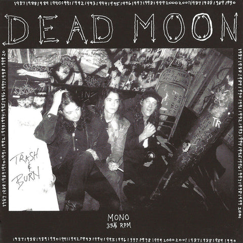 Dead Moon - Trash & Burn [LP]
