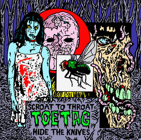 Toe Tag - Scroat To Throat Hide The Knives [LP]