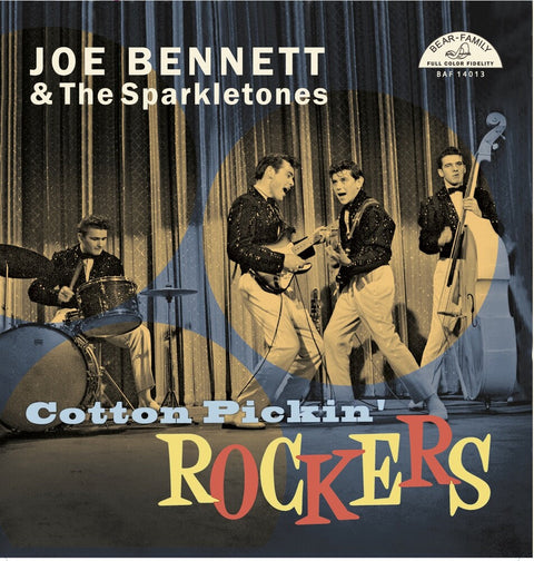 Joe Bennett  & The Sparkletones - Cotton Pickin' Rockers (10in) [LP]