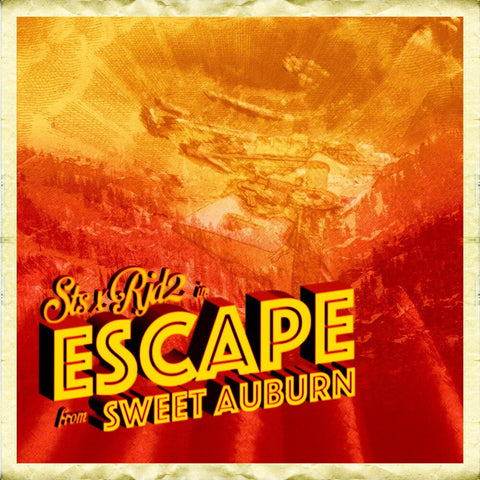 STS X RJD2 - Escape From Sweet Auburn [LP]