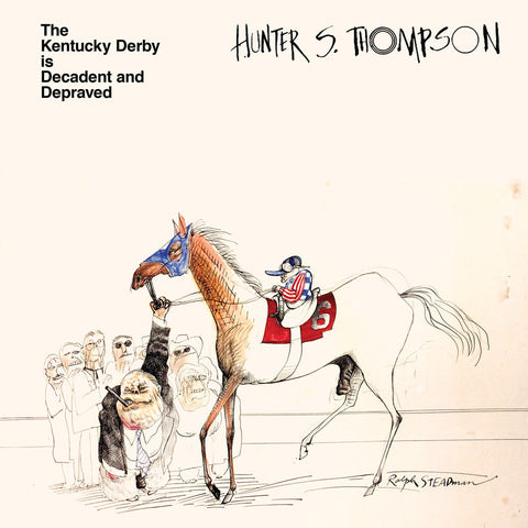 Hunter Thompson  S. - Kentucky Derby Is Decadent & Depraved - Brown [LP]