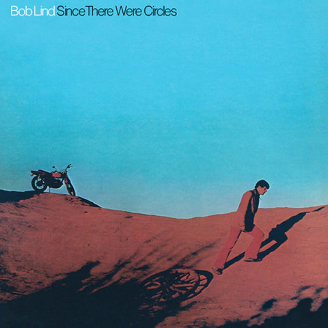 Bob Lind - Since There Were Circles [LP]