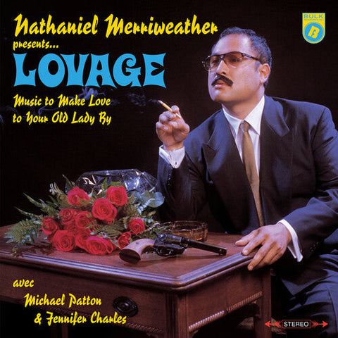 Nathaniel Merriweather - Lovage, Music To Make Love To Your Old Lady By (Vinyl LP)