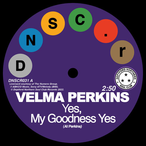 Velma Perkins  / Johnson,Hawkins / Tatum & Durr - Goodness Yes / You Can't Blame Me [7" Vinyl]