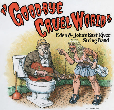 East River String Band - Good-Bye Cruel World [LP]