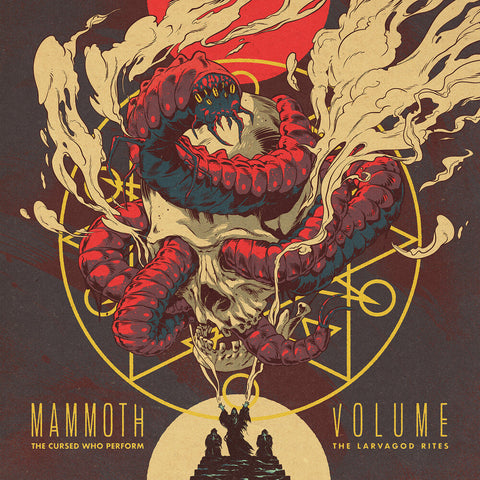 Mammoth Volume - Cursed Who Perform The Larvagod Rites [LP]