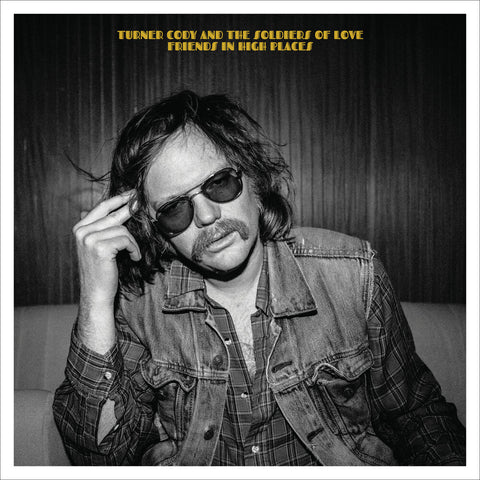Cody Turner - Friends In High Places [LP]