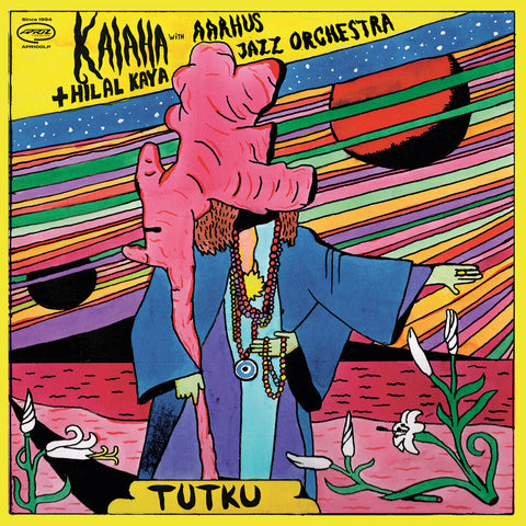 Kalaha / Hilal Kaya  & Aarhus Jazz Orchestra - Tutku [LP]