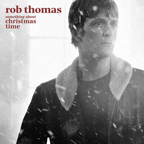 Rob Thomas - Something About Christmas Time [LP]