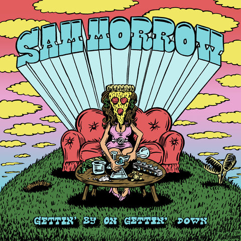 Sam Morrow - Gettin' By On Gettin' Down [Green In Yellow LP]