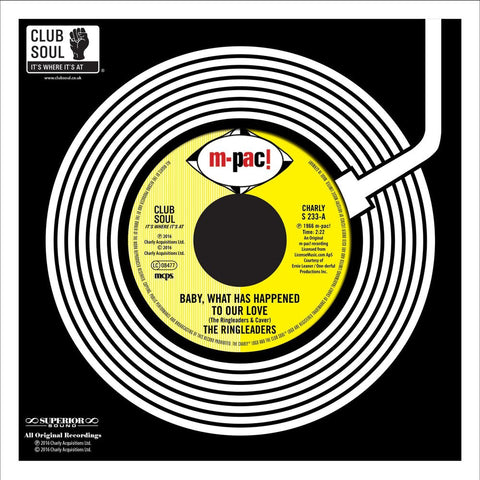 Ringleaders - Baby What Has Happened To Our Love [7" Vinyl]
