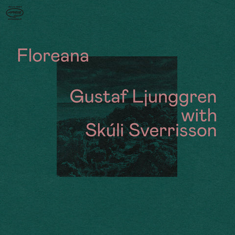 Gustaf Ljunggren  / Sverrisson,Skuli - Floreana [LP]