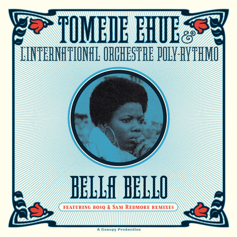 Tomede Ehue  & L'international Orchestre - Bella Bello [LP]