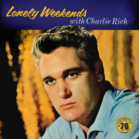 Charlie Rich - Lonely Weekends [LP]
