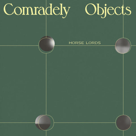 Horse Lords - Comradely Objects [LP]