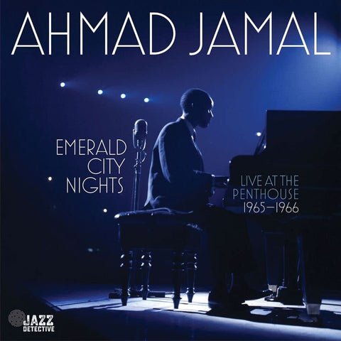 Ahmad Jamal - Emerald City Nights: Live At The Penthouse (1965-1966) [RSD]