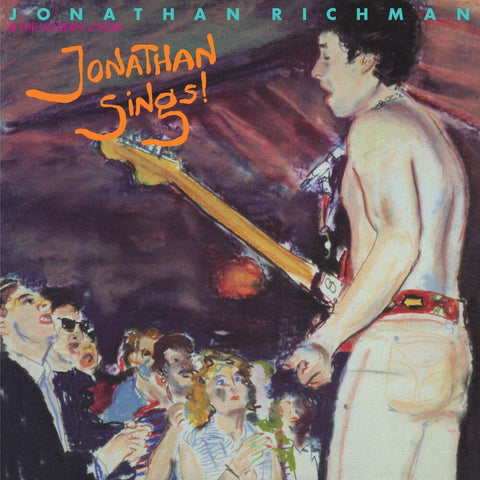 Jonathan Richman & The Modern Lovers - Jonathan Sings! [RSD]