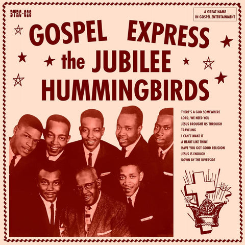 The Jubilee Hummingbirds - Gospel Express [RSD]