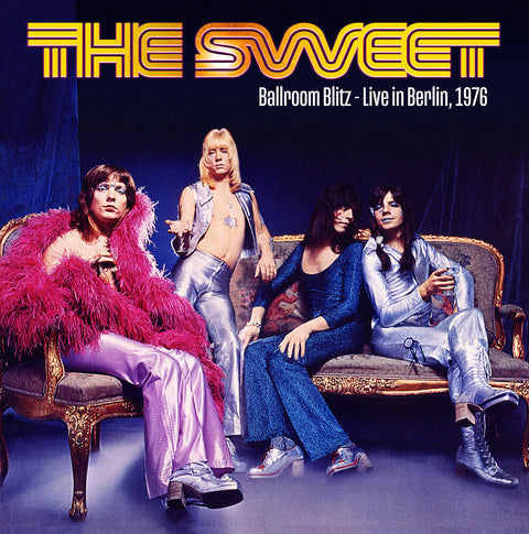 The Sweet - Ballroom Blitz: Live In Berlin 1976 [LP]
