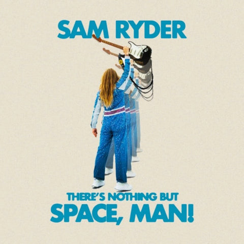 Ryder, Sam - There's Nothing But Space Man [LP]