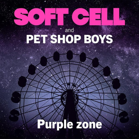 Soft Cell & Pet Shop Boys - Purple Zone [LP]
