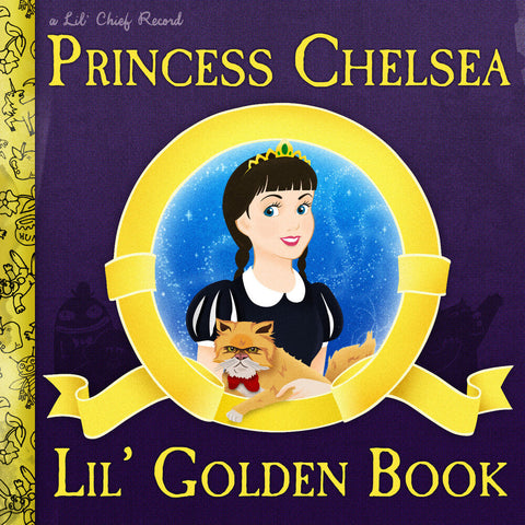 Princess Chelsea - Lil' Golden Book 10Th Anniversary Edition - Gold [LP]
