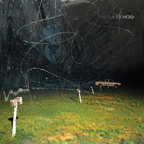 Yo La Tengo - This Stupid World [2LP]