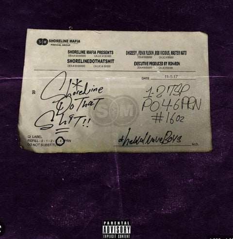 Shoreline Mafia - Shorelinedothatshit [Deluxe]