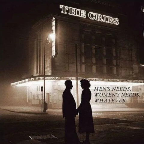 The Cribs - Men's Needs, Women's Needs, Whatever [LP]