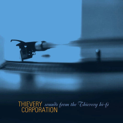 Thievery Corporation - Sounds From The Thievery HI FI (Remastered 2022) (Vinyl LP)