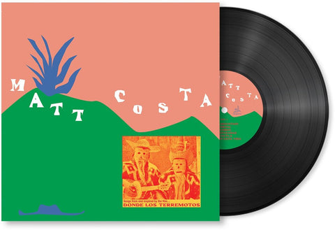 Matt Costa - Donde Los Terremotos: Songs From And Inspired By [LP]