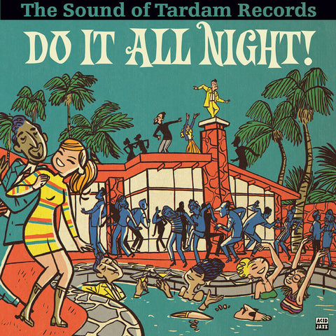 Do It All Night - Sound Of Tardam Records / Var - Do It All Night - Sound Of Tardam Records / Var [LP]