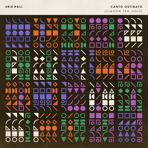 Hall, Erik - Canto Ostinato [LP]