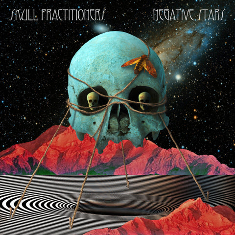 Skull Practitioners - Negative Stars [LP]
