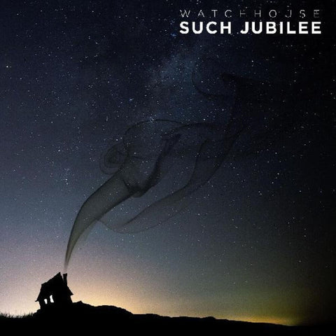 Watchhouse - Such Jubilee [LP]