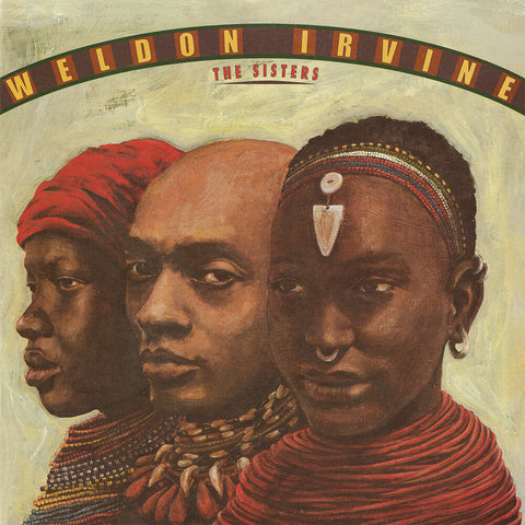 Weldon Irvine - Sisters [LP]