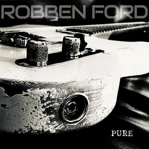Robben Ford - Pure [Clear Vinyl] (Uk)