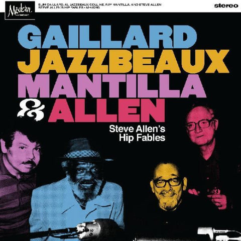 Gaillard / Jazzbeaux / Mantilla / Allen - Steve Allen's Hip Fables [LP]