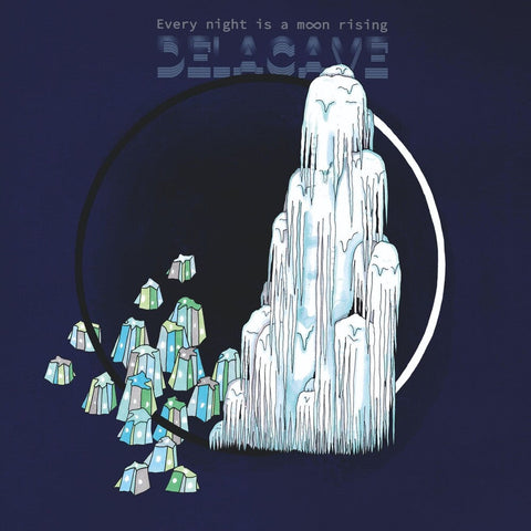 Delacave - Everytime is Moonrising [LP]